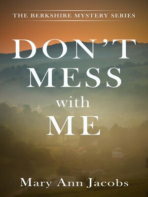cover image of Don't Mess with Me
